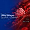 MSKCC State-of-the-Art in Benign Hematology, Hemostasis, and Thrombosis 2025