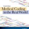Medical Coding in the Real World, 4th Edition (EPUB)