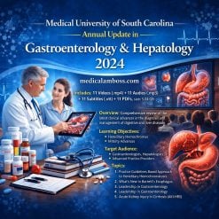 Medical University of South Carolina Annual Update in Gastroenterology & Hepatology 2024