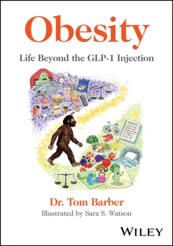 Obesity: Life Beyond the GLP-1 Injection (Original PDF from Publisher)