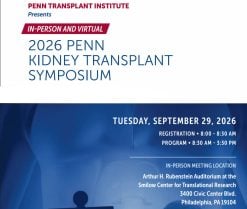 Penn Medicine Penn Kidney Transplant Symposium 2026