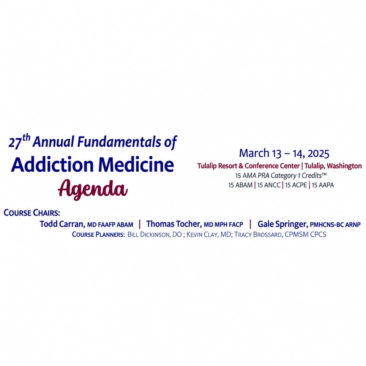 Providence Regional Medical Center Everett 27th Annual Fundamentals of Addiction Medicine 2025 Providence Regional Medical Center Everett 27th Annual Fundamentals of Addiction Medicine 2025