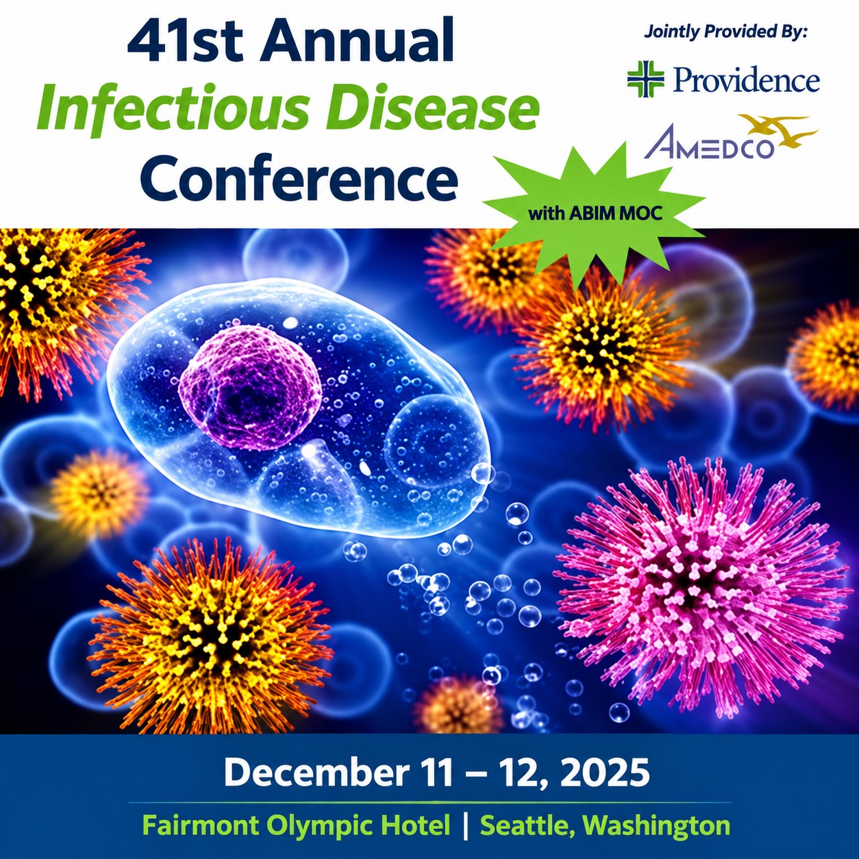 Providence Regional Medical Center Everett 41st Annual Infectious Disease Conference 2025 Providence Regional Medical Center Everett 41st Annual Infectious Disease Conference 2025