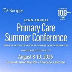 Scripps 42nd Annual Primary Care Summer Conference 2025