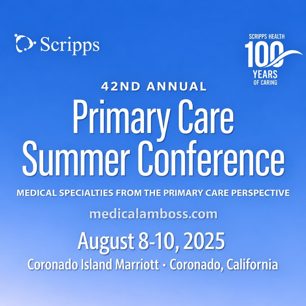 Scripps 42nd Annual Primary Care Summer Conference 2025 Scripps 42nd Annual Primary Care Summer Conference 2025