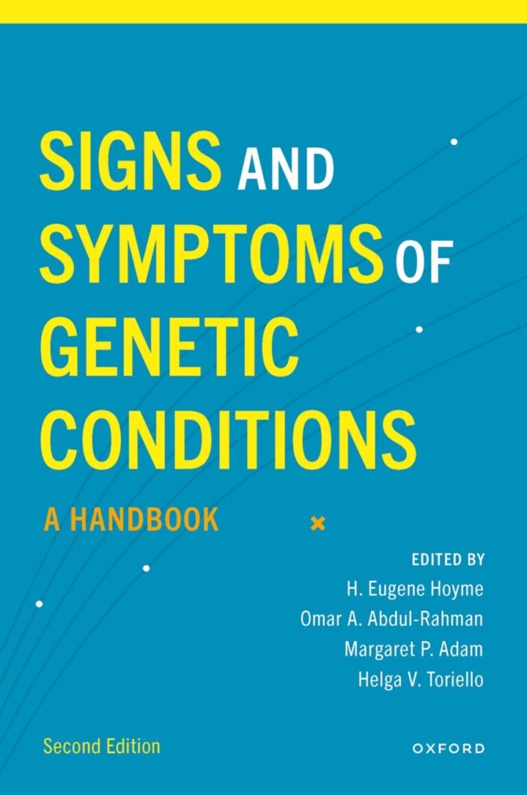 Signs and Symptoms of Genetic Conditions: A Handbook, 2nd Edition (Original PDF from Publisher) Signs and Symptoms of Genetic Conditions: A Handbook, 2nd Edition (Original PDF from Publisher)