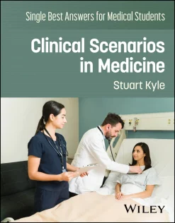 Single Best Answers for Medical Students: Clinical Scenarios in Medicine (Original PDF from Publisher)