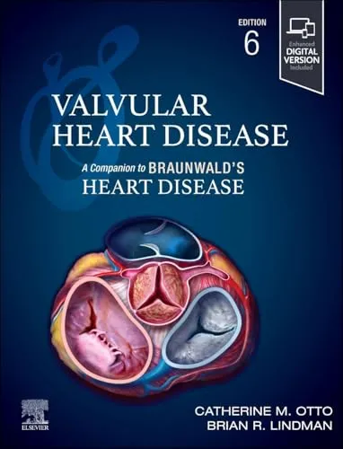 Valvular Heart Disease: A Companion to Braunwald’s Heart Disease, 6th edition (Original PDF from Publisher) Valvular Heart Disease A Companion to Braunwald’s Heart Disease, 6th edition (Original PDF from Publisher)