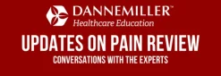 Dannemiller Updates On Pain Review Conversations with the Experts 2022