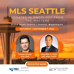 MLS SEATTLE Updates in Oncology from the Masters 2024