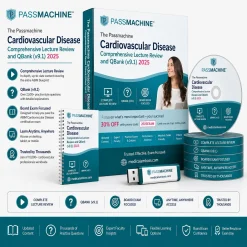 The Passmachine Cardiovascular Disease Comprehensive Lecture Review and QBank (v9.1) 2025