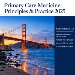UCSF Primary Care Medicine: Principles & Practice 2025