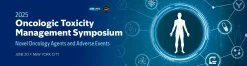 Memorial Sloan Kettering Cancer Center Oncologic Toxicity Management Symposium 2025