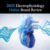 Mayo Clinic Electrophysiology Online Board Review 2025