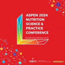 ASPEN 2024 Nutrition Nutrition Science and Practice Conference