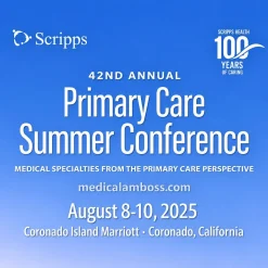 Scripps 42nd Annual Primary Care Summer Conference 2025