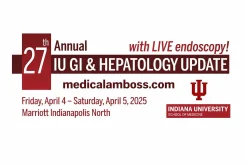 Indiana University 27th Annual IU Gastroenterology & Hepatology Update 2025