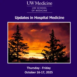 UW Medicine Updates in Hospital Medicine 2025
