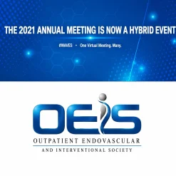 Outpatient Endovascular and Interventional Society 8th Annual National Scientific Meeting 2021