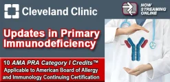 Meetings By Mail Cleveland Clinic Updates in Primary Immunodeficiency 2025