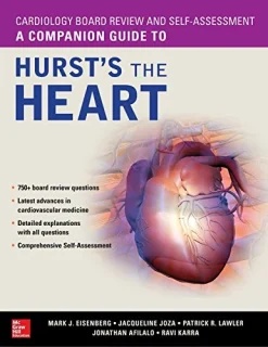 Cardiology Board Review And Self-Assessment: A Companion Guide To Hurst’s The Heart (EPUB and converted pdf )
