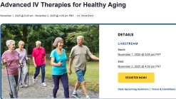 International IV Nutritional Therapy Advanced Topics of IV AND IM Therapies For Healthy Aging and Longevity 2025