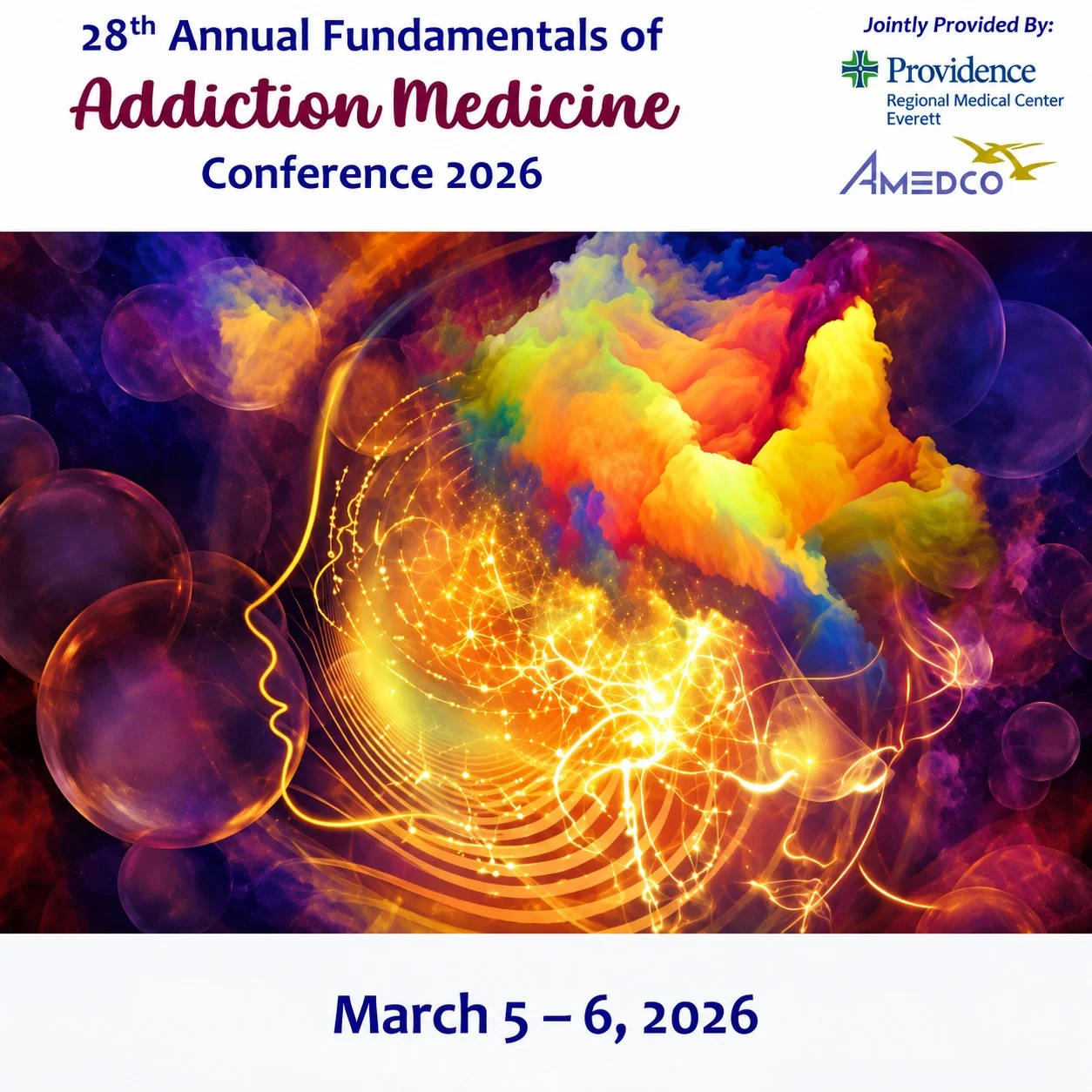 Providence Regional Medical Center Everett 28th Annual Fundamentals of Addiction Medicine 2026 Providence Regional Medical Center Everett 28th Annual Fundamentals of Addiction Medicine 2026