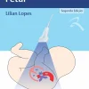 Ecocardiografia Fetal (Portuguese Edition) (EPUB and pdf)