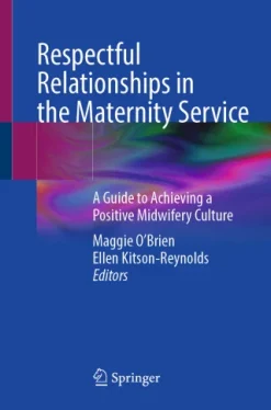 Respectful Relationships in the Maternity Service (Original PDF from Publisher)