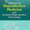 Clinics in Reproductive Medicine and Assisted Reproductive Technology (Original PDF from Publisher)