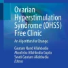 Ovarian Hyperstimulation Syndrome (OHSS) Free Clinic (Original PDF from Publisher)