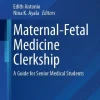 Maternal-Fetal Medicine⁠ Clerkship (Original PDF from Publisher)