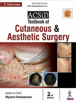 ACSI Textbook of Cutaneous Aesthetic Surgery 2 Volumes Print Replica Kindle Edition 1