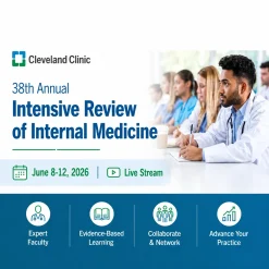 Cleveland Clinic 38th Annual Intensive Review of Internal Medicine 2026