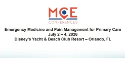 MCE Conferences Emergency Medicine and Pain Management for Primary Care July 2 – July 4, 2026
