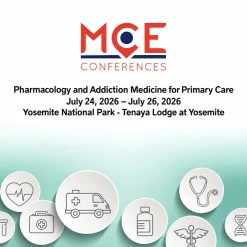 MCE Conferences Pharmacology and Addiction Medicine for Primary Care Jul 24, 2026 – Jul 26, 2026