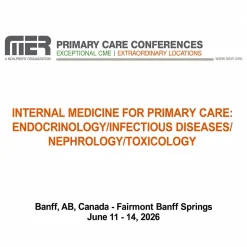 MER Primary Care Conferences Internal Medicine for Primary Care Endo ID Nephro Tox Jun 11-14, 2026