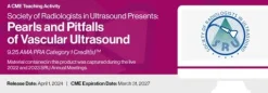Society of Radiologists in Ultrasound Presents Pearls and Pitfalls of Vascular Ultrasound – 2024 1