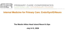 MER Primary Care Conferences Internal Medicine for Primary Care Endo Gyn ID Neuro Jul 09-12, 2026