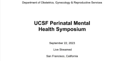 UCSF 7th Annual Perinatal Mental Health Symposium 2023