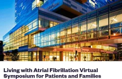 Brigham And Women’s Hospital Living with Atrial Fibrillation Virtual Symposium for Patients and Families 2025