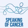 Speaking of Cancer A Clinician's Guide to Having Better Cancer Conversations (Original PDF from Publisher)