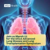 UCLA Advanced Lung Disease and Lung Transplantation Symposium 2023 UCLA Advanced Lung Disease and Lung Transplantation Symposium 2023