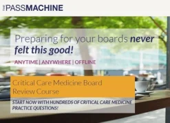 Critical Care Medicine Board Review Course ThePassMachine VideosPDFs