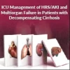 ICU Management of HRS/AKI and Multiorgan Failure in Patients 2024 ICU Management of HRS/AKI and Multiorgan Failure in Patients 2024