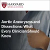 Harvard Aortic Aneurysms and Dissections What Every Clinician Should Know 2022