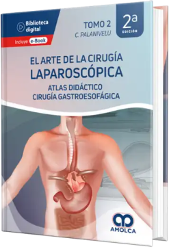 El Arte de la Cirugía Laparoscópica Tomo 2, 2a edición — C. Palanivelu — ISBN 9786287528246